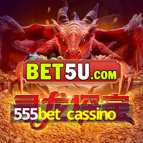 555bet cassino